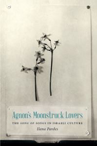 Book Cover for Agnon's Moonstruck Lovers by Ilana Pardes