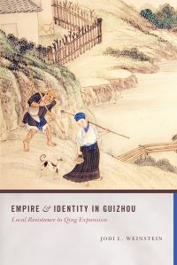 Book Cover for Empire and Identity in Guizhou by Jodi L Weinstein