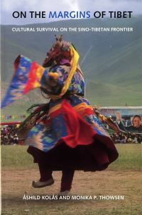 Book Cover for On the Margins of Tibet by Ashild Kolas, Monika P Thowsen