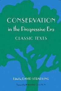 Book Cover for Conservation in the Progressive Era by David Stradling