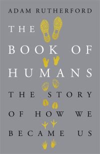 Book Cover for The Book of Humans by Adam Rutherford