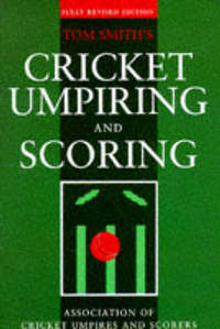 Book Cover for Cricket Umpiring and Scoring by Tom Smith