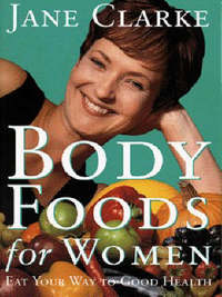 Book Cover for Body Foods for Women by Jane Clarke