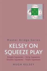 Book Cover for Kelsey on Squeeze Play by H W Kelsey