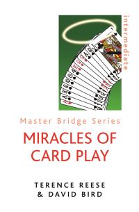 Book Cover for Miracles of Card Play by Terence Reese, David Bird