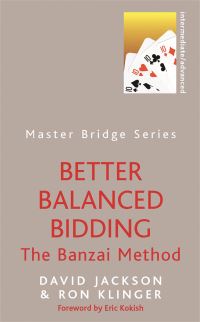 Book Cover for Better Balanced Bidding by Ron Klinger, David Jackson
