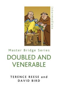 Book Cover for Doubled and Venerable by Terence Reese, David Bird