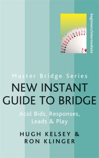Book Cover for New Instant Guide to Bridge by H W Kelsey, Ron Klinger