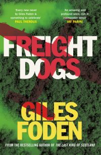 Book Cover for Freight Dogs by Giles Foden