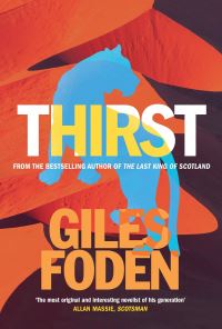 Book Cover for Thirst by Giles Foden