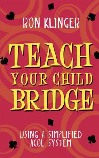Book Cover for Teach Your Child Bridge by Ron Klinger