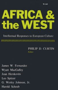 Book Cover for Africa and the West by Philip D Curtin