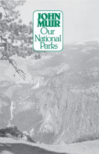 Book Cover for Our National Parks by John Muir