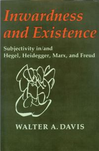 Book Cover for Inwardness and Existence by Walter A Davis