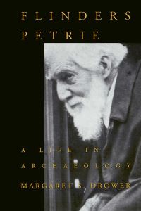 Book Cover for Flinders Petrie by Margaret S Drower