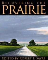 Book Cover for Recovering the Prairie by Robert F Sayre
