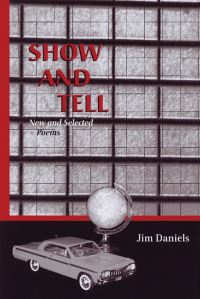 Book Cover for Show and Tell by Jim Daniels