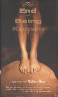 Book Cover for The End of Being Known by Michael Klein