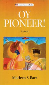 Book Cover for Oy Pioneer! by Marleen S Barr