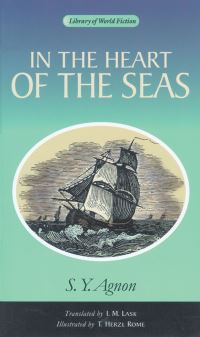 Book Cover for In the Heart of the Seas by Shmuel Yosef Agnon, I M Lask