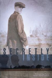 Book Cover for Secretly Inside by Hans Warren, S J Leinbach