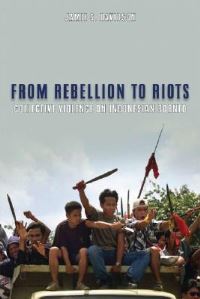 Book Cover for From Rebellion to Riots by Jamie Seth Davidson