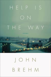 Book Cover for Help Is on the Way by John Brehm