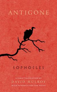 Book Cover for Antigone by Sophocles, David D Mulroy
