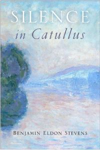 Book Cover for Silence in Catullus by Benjamin Eldon Stevens