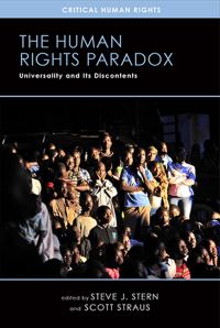 Book Cover for The Human Rights Paradox by Steve J Stern, Scott Straus