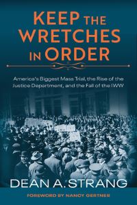 Book Cover for Keep the Wretches in Order by Dean A Strang