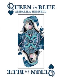 Book Cover for Queen in Blue by Ambalila Hemsell