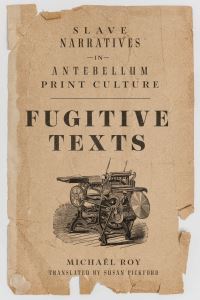 Book Cover for Fugitive Texts by Michaël Roy