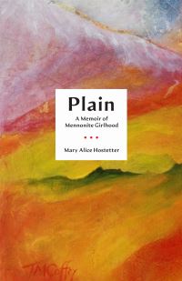 Book Cover for Plain by Mary Alice Hostetter
