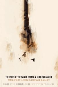 Book Cover for The Roof of the Whale Poems by Juan Calzadilla, Juan Calzadilla