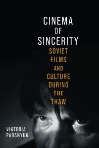 Book Cover for Cinema of Sincerity by Viktoria Paranyuk