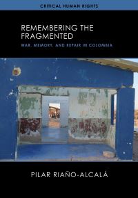 Book Cover for Remembering the Fragmented by Pilar RiañoAlcalá