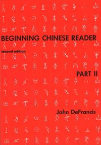 Book Cover for Beginning Chinese Reader, Part 2 by John DeFrancis