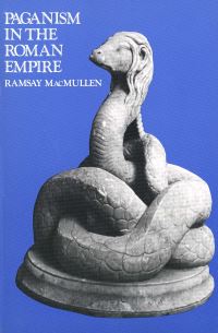 Book Cover for Paganism in the Roman Empire by Ramsay MacMullen