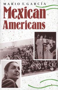 Book Cover for Mexican Americans by Mario T García