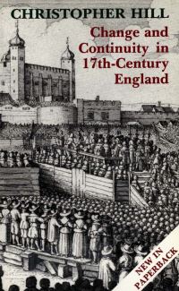 Book Cover for Change and Continuity in Seventeenth-Century England by Christopher Hill