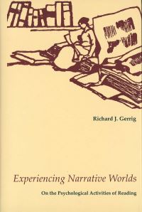 Book Cover for Experiencing Narrative Worlds by Richard J Gerrig
