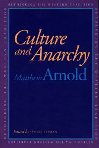 Book Cover for Culture and Anarchy by Matthew Arnold, Samuel Lipman