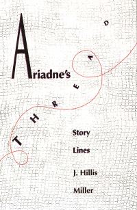 Book Cover for Ariadne's Thread by J Hillis Miller