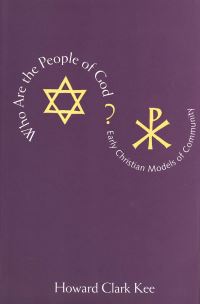Book Cover for Who Are the People of God? by Howard Clark Kee