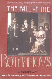 Book Cover for The Fall of the Romanovs by Mark D Steinberg, Vladimir M Khrustalev