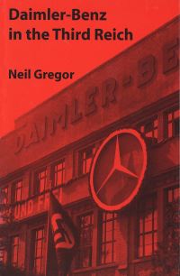 Book Cover for Daimler-Benz in the Third Reich by Neil Gregor