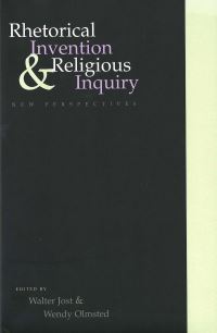 Book Cover for Rhetorical Invention and Religious Inquiry by Walter Jost, Wendy Olmsted