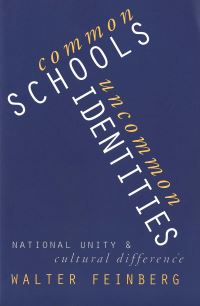 Book Cover for Common Schools / Uncommon Identities by Walter Feinberg
