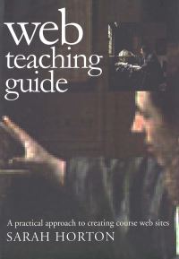 Book Cover for Web Teaching Guide by Sarah Horton